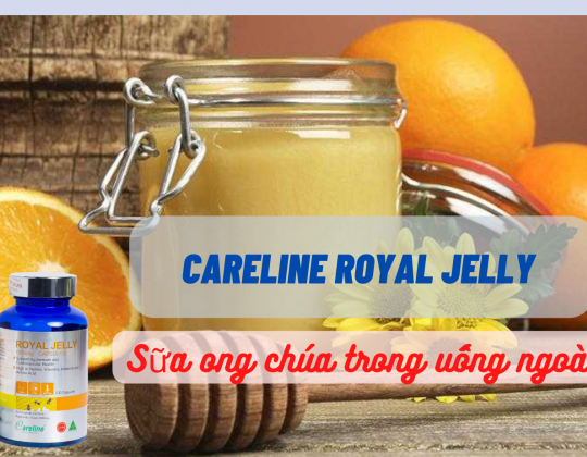 Careline Royal Jelly - Sữa ong chúa trong uống ngoài bôi